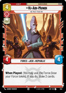 Ki-Adi-Mundi - We Must Push On (Foil) (648) [Legends of the Force] Foil