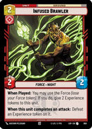 Infused Brawler (Foil) (658) [Legends of the Force] Foil