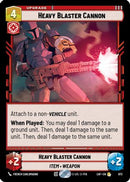 Heavy Blaster Cannon (Foil) (673) [Legends of the Force] Foil