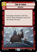 Time of Crisis (Foil) (679) [Legends of the Force] Foil
