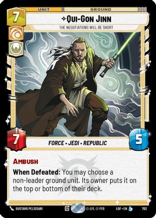 Qui-Gon Jinn - The Negotiations Will Be Short (Foil) (702) [Legends of the Force] Foil