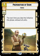 Premonition of Doom (Foil) (705) [Legends of the Force] Foil