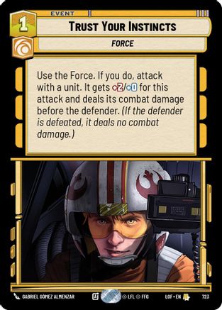 Trust Your Instincts (Foil) (723) [Legends of the Force] Foil