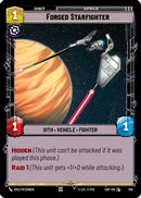 Forged Starfighter (Foil) (730) [Legends of the Force] Foil