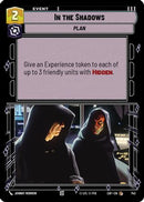 In the Shadows (Foil) (743) [Legends of the Force] Foil