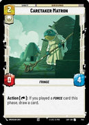 Caretaker Matron (Foil) (745) [Legends of the Force] Foil