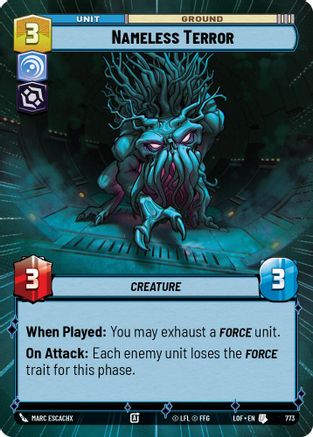 Nameless Terror (Hyperspace Foil) (773) [Legends of the Force] Foil
