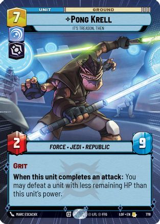 Pong Krell - It's Treason, Then (Hyperspace Foil) (778) [Legends of the Force] Foil