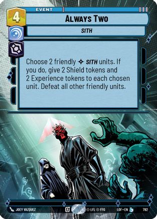 Always Two (Hyperspace Foil) (782) [Legends of the Force] Foil