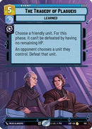 The Tragedy of Plagueis (Hyperspace Foil) (783) [Legends of the Force] Foil