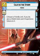 Calm in the Storm (Hyperspace Foil) (794) [Legends of the Force] Foil