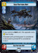 Size Matters Not (Hyperspace Foil) (796) [Legends of the Force] Foil