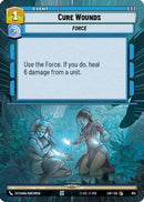 Cure Wounds (Hyperspace Foil) (815) [Legends of the Force] Foil