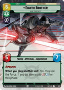 Eighth Brother - Hunt Together (Hyperspace Foil) (827) [Legends of the Force] Foil