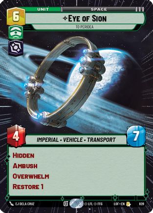 Eye of Sion - To Peridea (Hyperspace Foil) (828) [Legends of the Force] Foil