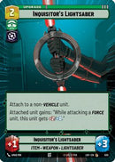 Inquisitor's Lightsaber (Hyperspace Foil) (830) [Legends of the Force] Foil