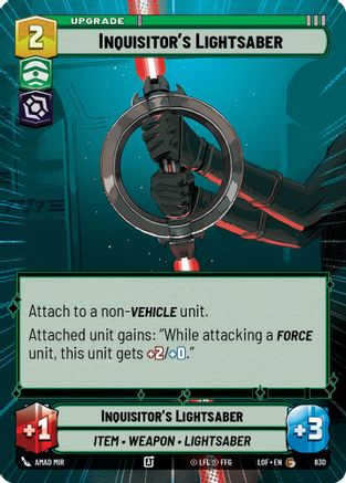 Inquisitor's Lightsaber (Hyperspace Foil) (830) [Legends of the Force] Foil