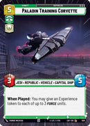 Paladin Training Corvette (Hyperspace Foil) (839) [Legends of the Force] Foil