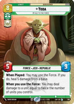 Yoda - My Ally is the Force (Hyperspace Foil) (841) [Legends of the Force] Foil