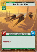 Hive Defense Wing (Hyperspace Foil) (850) [Legends of the Force] Foil