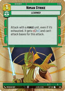 Niman Strike (Hyperspace Foil) (864) [Legends of the Force] Foil