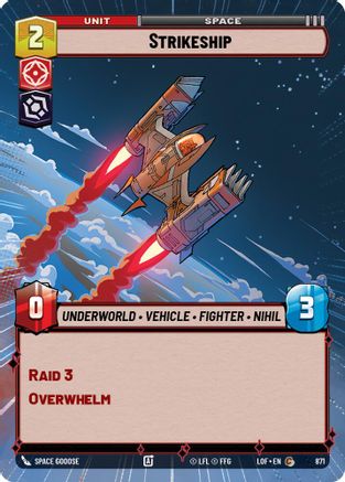 Strikeship (Hyperspace Foil) (871) [Legends of the Force] Foil