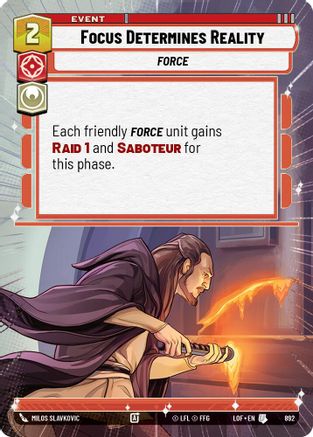 Focus Determines Reality (Hyperspace Foil) (892) [Legends of the Force] Foil