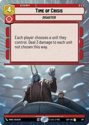 Time of Crisis (Hyperspace Foil) (917) [Legends of the Force] Foil