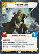 Qui-Gon Jinn - The Negotiations Will Be Short (Hyperspace Foil) (940) [Legends of the Force] Foil