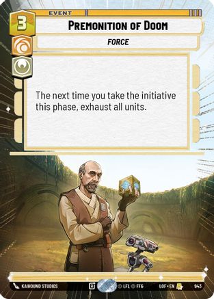 Premonition of Doom (Hyperspace Foil) (943) [Legends of the Force] Foil