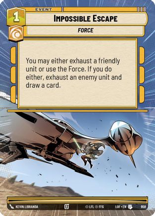 Impossible Escape (Hyperspace Foil) (958) [Legends of the Force] Foil