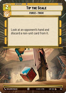 Tip the Scale (Hyperspace Foil) (966) [Legends of the Force] Foil
