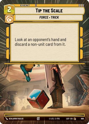 Tip the Scale (Hyperspace Foil) (966) [Legends of the Force] Foil