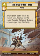 The Will of the Force (Hyperspace Foil) (967) [Legends of the Force] Foil