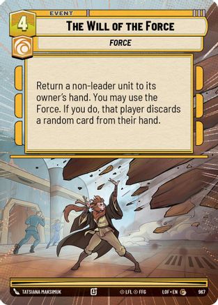 The Will of the Force (Hyperspace Foil) (967) [Legends of the Force] Foil