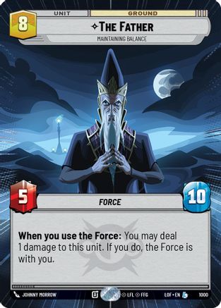 The Father - Maintaining Balance (Hyperspace Foil) (1000) [Legends of the Force] Foil