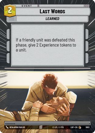 Last Words (Hyperspace Foil) (1003) [Legends of the Force] Foil