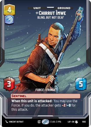 Chirrut Imwe - Blind, but not Deaf (Prestige Foil) (1092) [Legends of the Force] Foil