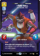 Pong Krell - It's Treason, Then (Serialized) (1120) [Legends of the Force] Foil