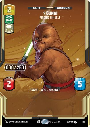 Gungi - Finding Himself (Serialized) (1129) [Legends of the Force] Foil