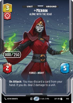 Merrin - Alone with the Dead (Serialized) (1140) [Legends of the Force] Foil