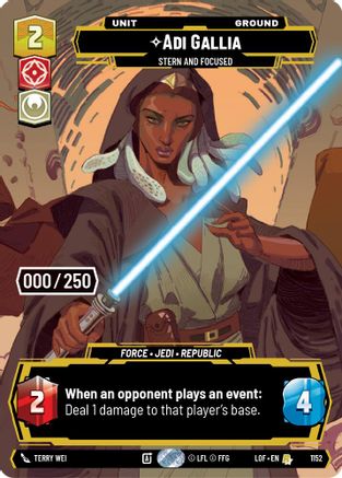 Adi Gallia - Stern and Focused (Serialized) (1152) [Legends of the Force] Foil