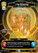 The Daughter - Embodiment of Light (Serialized) (1154) [Legends of the Force] Foil