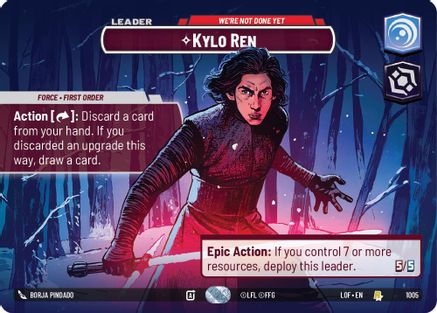 Kylo Ren - We're Not Done Yet (Showcase) (1005) [Legends of the Force] Foil