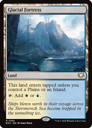 Glacial Fortress (EOC-160) [Commander: Edge of Eternities]
