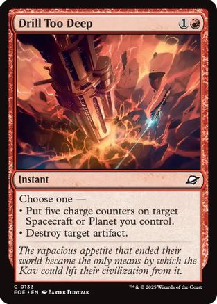 Drill Too Deep (EOE-133) [Edge of Eternities] Foil