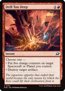 Drill Too Deep (EOE-133) [Edge of Eternities]
