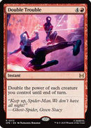 Double Trouble (SPE, MAR-013) [Marvel's Spider-Man: Eternal-Legal] Foil