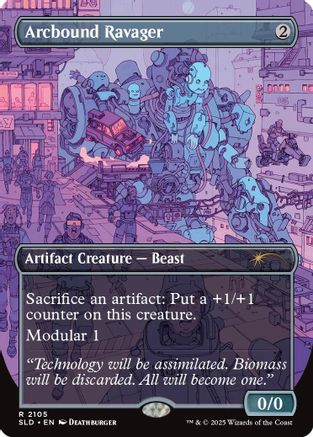 Arcbound Ravager (2105) (SLD-2105) [Secret Lair Drop Series]