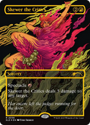 Skewer the Critics (SLD-2056) [Secret Lair Drop] (Borderless) Foil
